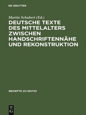 cover image of Deutsche Texte des Mittelalters zwischen Handschriftennähe und Rekonstruktion
